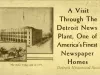 Booklet - A Visit Through the Detroit News Plant, One of America's Finest Newspaper Homes