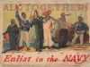 Poster - All Together!
Enlist in the Navy