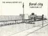 Report, Annual - The Annual Report, 1972
Floral City Furniture Company