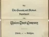 Title, Abstract - The Title Guaranty and Abstract Department of the Union Trust Company
Detroit, Michigan
