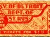 Ticket, Transportation - City of Detroit, Dept. of St. Rys.