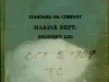 Log, Ship's - Standard Oil Company
Marine Dept.
Engineer's Log