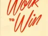 Booklet - Work to Win