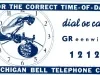 Blotter, Desk - For the Correct Time-of-Day
dial or call 
GReenwich 
1212
Michigan Bell Telephone Co.